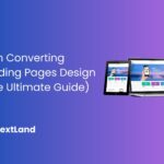 High Converting Landing Pages Design (The Ultimate Guide)