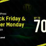 10+ WordPress Black Friday and Cyber Monday Deals 2024!