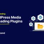 Top 5 Trending WordPress Media Offloading Plugins