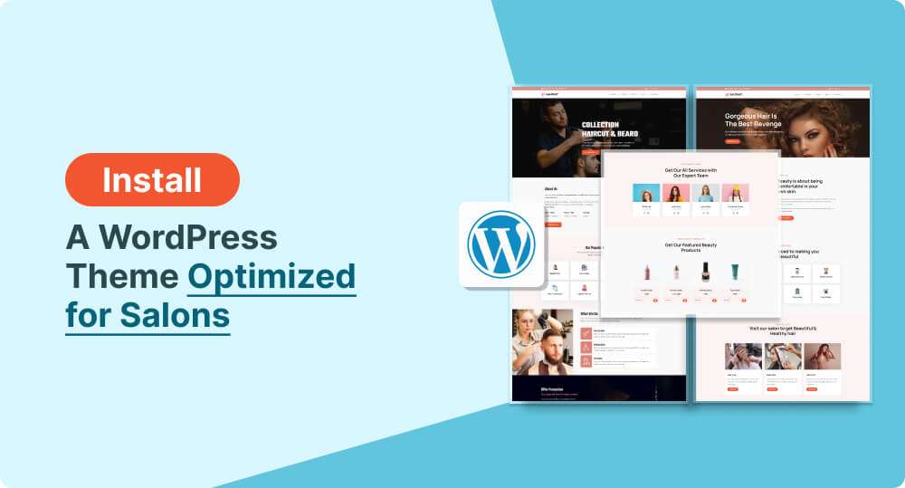 Install a WordPress Theme Optimized for Salons