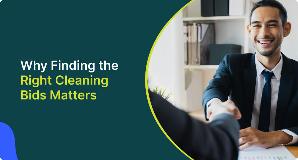 Why Finding the Right Cleaning Bids Matters