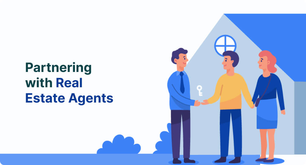 Partnering with Real Estate Agents