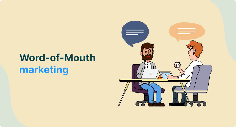 Word-of-Mouth and Referrals