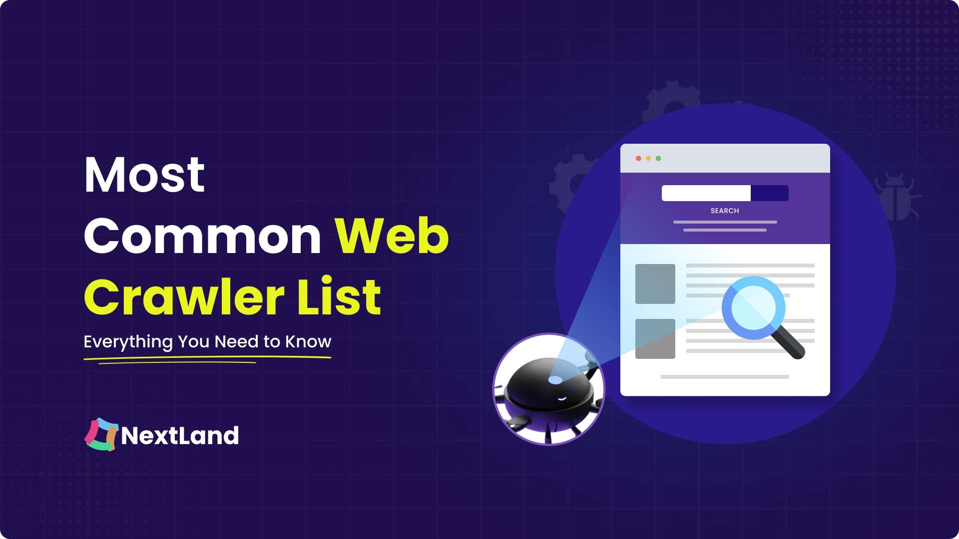 12 Most Common Web Crawler List You Should Know About